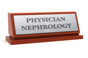 Physician - Nephrology job title on nameplate.